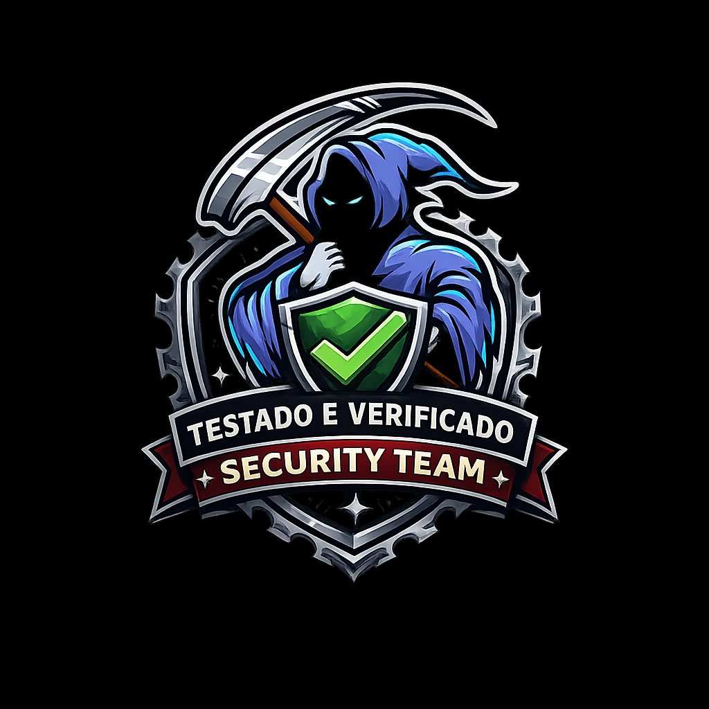 Testado e Verificado — Security Team