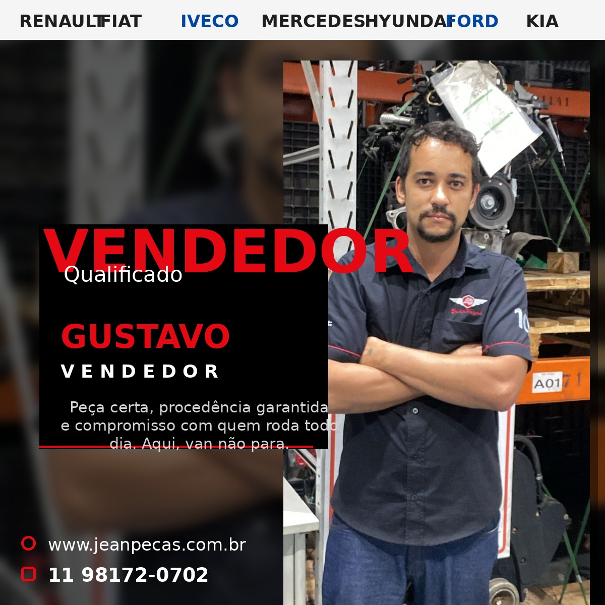 Gustavo vendedor Jean Peças